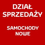 DZIAŁ SPRZEDAŻY SAMOCHODÓW NOWYCH